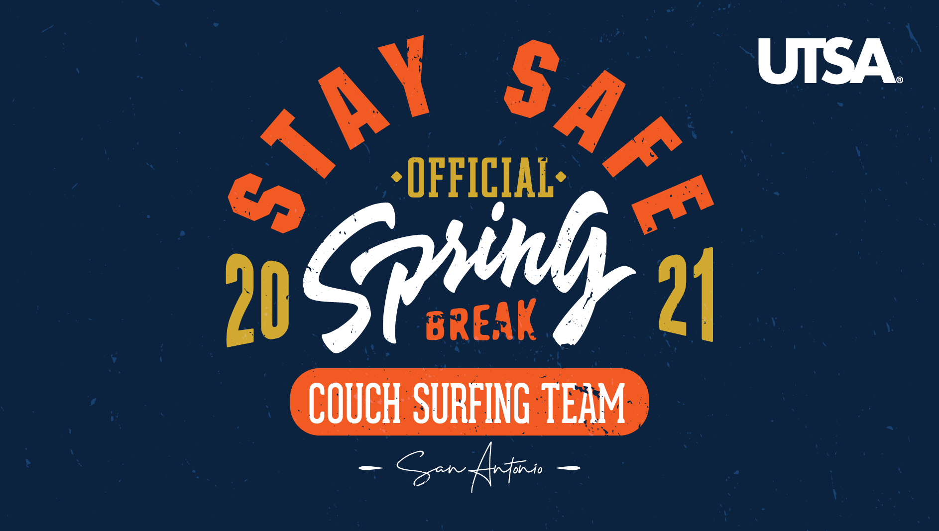 Stay Safe Spring Break